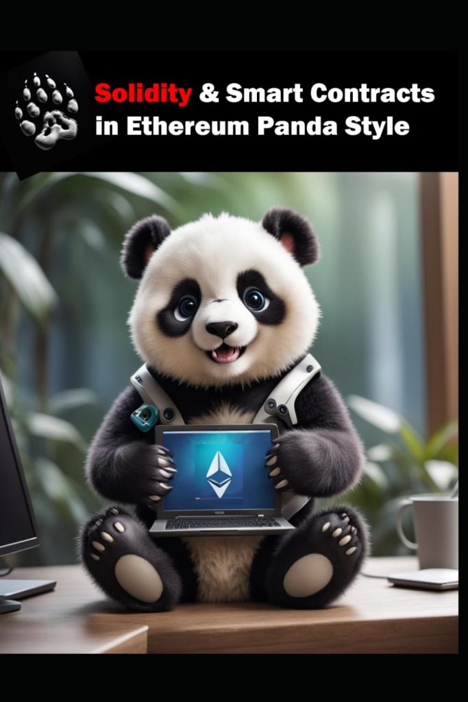 Solidity & Smart Contracts in Ethereum Panda Style