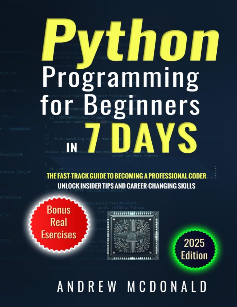 Python Programming for Beginners in 7 Days