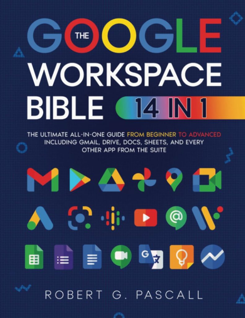 The Google Workspace Bible